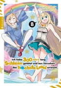 Cover-Bild zum Titel 'Ich habe 300 Jahre lang Schleim getötet und aus Versehen das höchste Level erreicht 08' von 'Kisetsu Morita, Yuskue Shiba, Benio'