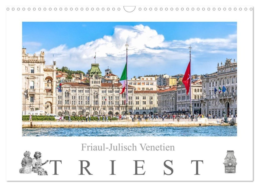 Friaul-Julisch Venetien - Triest (Wandkalender 2026 DIN A3 quer), CALVENDO Monatskalender - Dieter Meyer