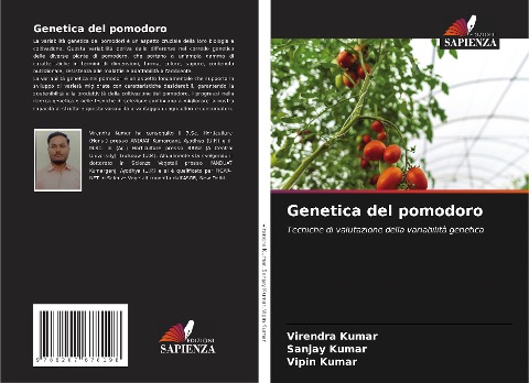 Genetica del pomodoro - Virendra Kumar, Sanjay Kumar, Vipin Kumar