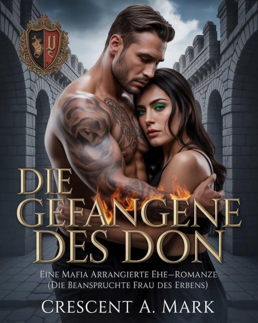 Die gefangene Königin des Don - Crescent A. Mark