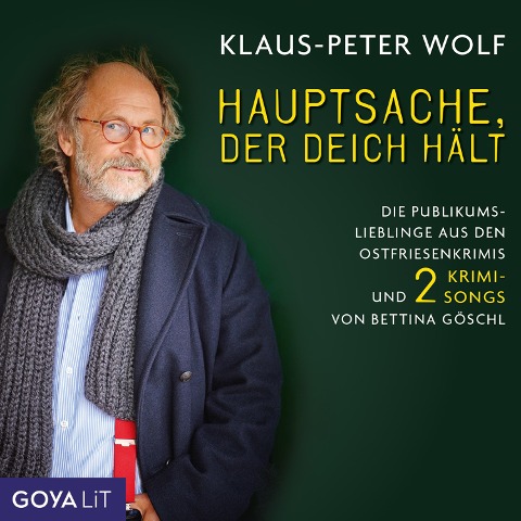 Hauptsache der Deich hält - Klaus-Peter Wolf, Bettina Göschl, Ulrich Maske