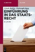 Cover-Bild zum Titel 'Einführung in das Staatsrecht' von 'Ulrich Battis, Christoph Gusy'