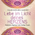 Lebe im Licht deines Herzens - Drunvalo Melchizedek, Daniel Mitel, Sayama