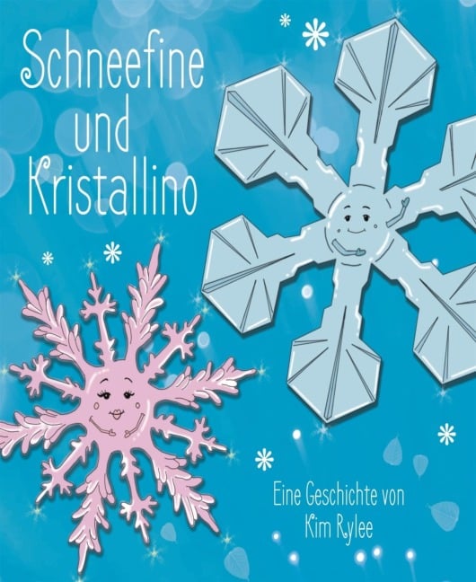 Schneefine und Kristallino - Kim Rylee