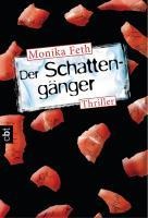 Der Schattengänger - Monika Feth