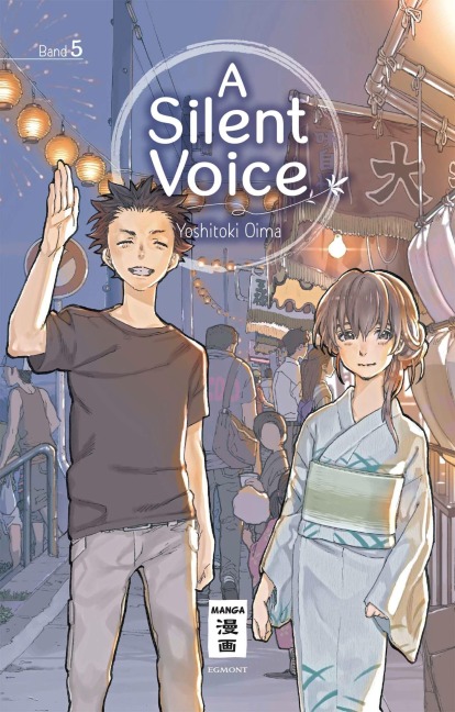 A Silent Voice 05 - Yoshitoki Oima
