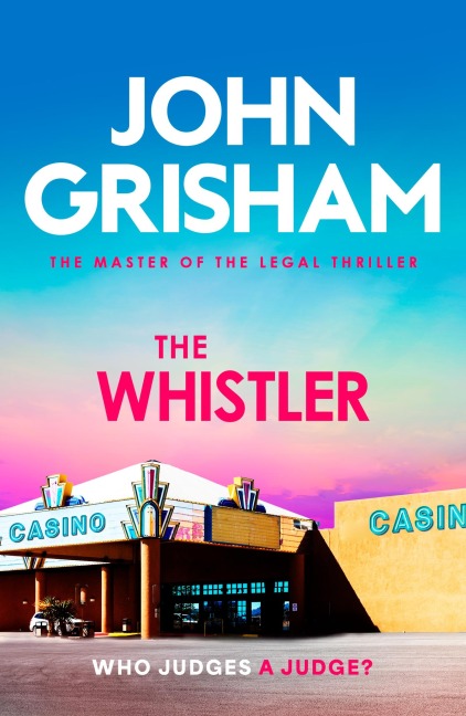 The Whistler - John Grisham