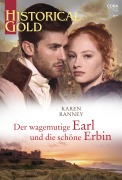 Cover-Bild zum Titel 'Der wagemutige Earl und die schöne Erbin' von 'Karen Ranney'