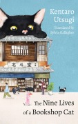Cover-Bild zum Titel 'The Nine Lives of a Bookshop Cat' von 'Kentaro Utsugi'