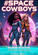 Cover-Bild zum Titel '#SPACECOWBOYS' von 'Cosmic Ryder, Cosmic Ryder'