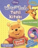 Winnie The Pooh Tatil Kitabi - Nüket Amanoel
