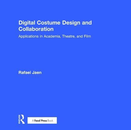 Digital Costume Design and Collaboration - Rafael Jaen