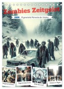 Cover-Bild zum Titel 'Zombies Zeitgeist - KI generierte Momente der Untoten (Tischkalender 2026 DIN A5 hoch), CALVENDO Monatskalender' von 'Marco Warstat'