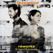 Reworks - 20 Years Of Jazzamor - Jazzamor