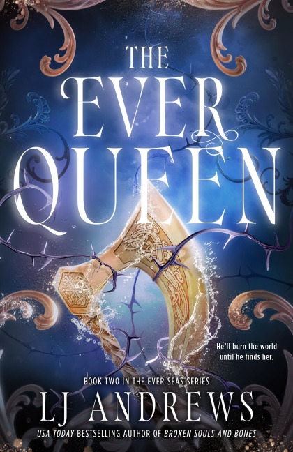 The Ever Queen - L. J. Andrews