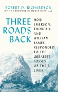 Cover-Bild zum Titel 'Three Roads Back' von 'Robert D Richardson'