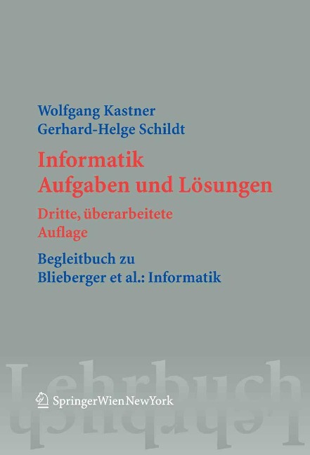 Informatik - Wolfgang Kastner, Gerhard Helge Schildt