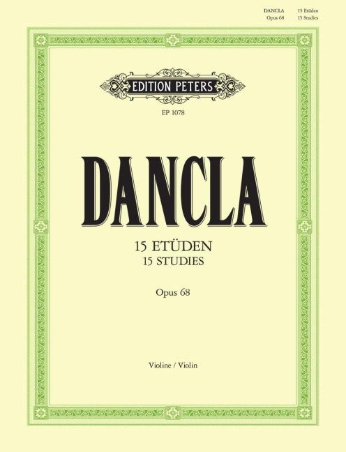 15 Etüden für Violine mit Begleitung einer zweiten Violine op. 68 - Charles Dancla