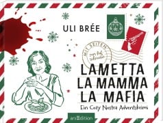 Cover-Bild zum Titel 'Lametta La Mamma La Mafia' von 'Uli Brée'