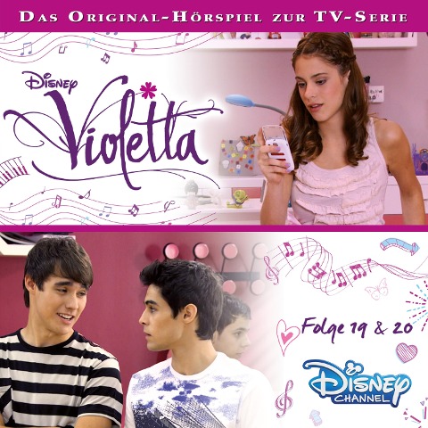 Violetta: Folge 19 & 20 (Hörspiel zur Disney TV-Serie) - 