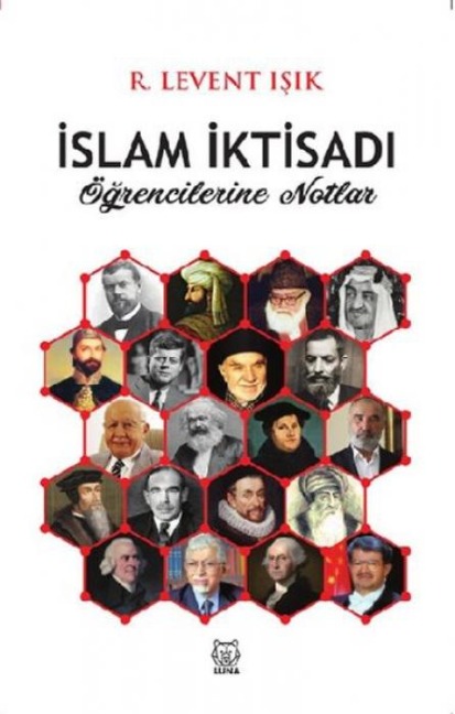 Islam Iktisadi Ögrencilerine Notlar - R. Levent Isik