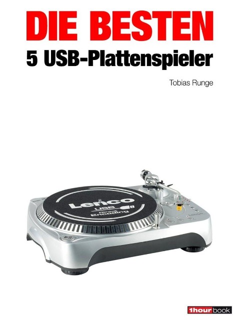 Die besten 5 USB-Plattenspieler - Tobias Runge, Michael Voigt