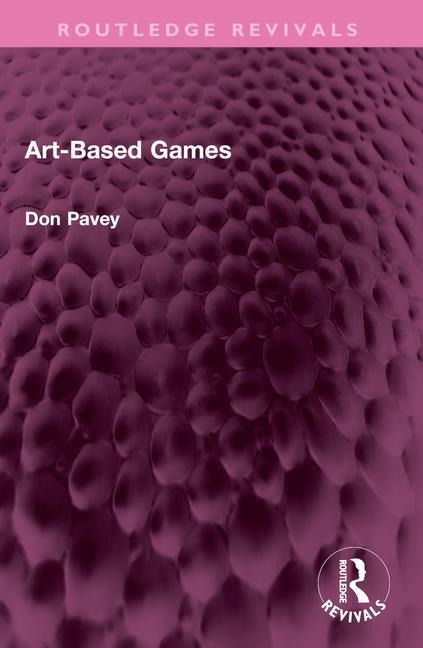 Art-Based Games - Don Pavey