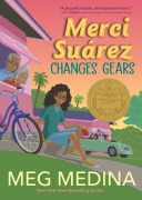 Cover-Bild zum Titel 'Merci Suárez Changes Gears' von 'Meg Medina'