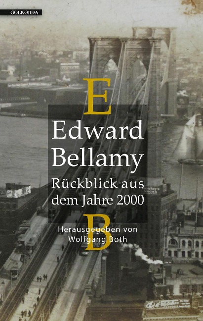 Rückblick aus dem Jahre 2000 - Edward Bellamy