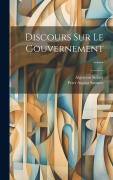 Cover-Bild zum Titel 'Discours Sur Le Gouvernement ......' von 'Algernon Sidney'