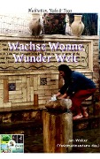 Cover-Bild zum Titel 'Wachse Wonne, Wunder Welt' von 'Jan Wolter'