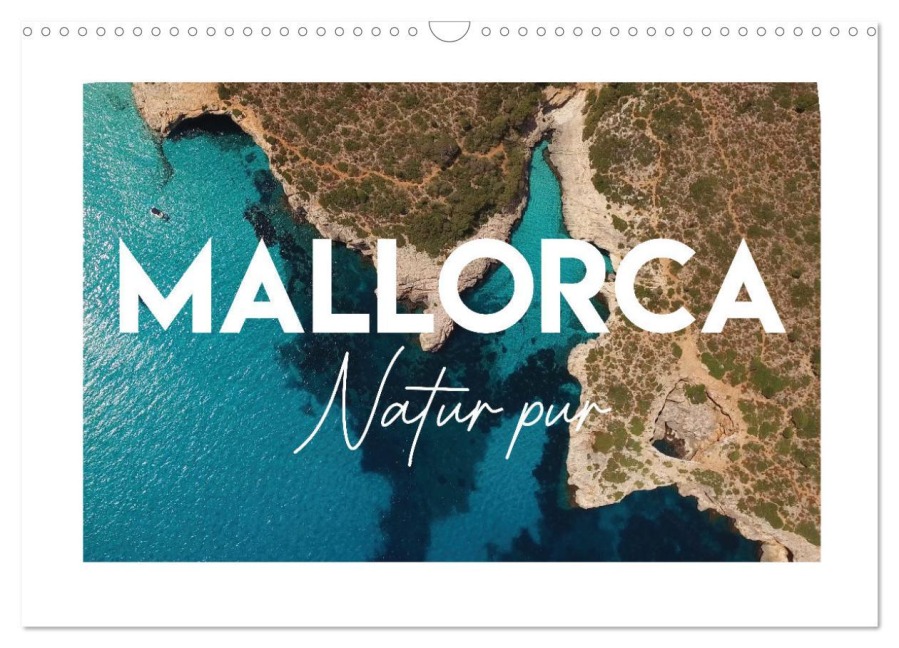 Mallorca - Natur pur (Wandkalender 2026 DIN A3 quer), CALVENDO Monatskalender - Al Aire Films