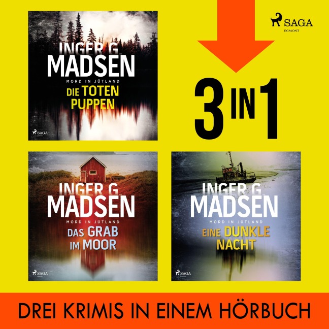 Die toten Puppen, Das Grab im Moor & Eine dunkle Nacht - Inger Gammelgaard Madsen