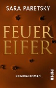 Cover-Bild zum Titel 'Feuereifer' von 'Sara Paretsky'