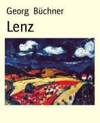 Cover-Bild zum Titel 'Lenz' von 'Georg Büchner'