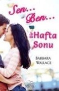 Cover-Bild zum Titel 'Sen, Ben ve Bir Hafta Sonu' von 'Barbara Wallace'