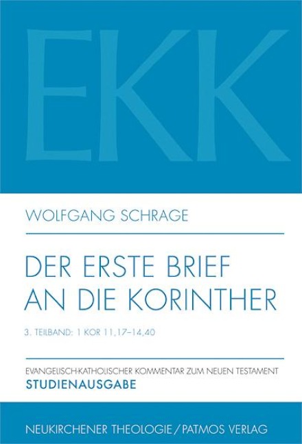 Der erste Brief an die Korinther - Wolfgang Schrage