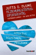 Cover-Bild zum Titel 'Beziehungsstatus: Eifersüchtig' von 'Jutta Dhara Blume'