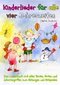 Cover-Bild zum Titel 'Kinderlieder für alle vier Jahreszeiten - Das Liederbuch' von 'Stephen Janetzko'