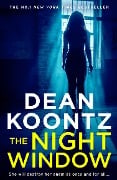 Cover-Bild zum Titel 'The Night Window' von 'Dean Koontz'