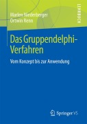 Cover-Bild zum Titel 'Das Gruppendelphi-Verfahren' von 'Ortwin Renn, Marlen Niederberger'