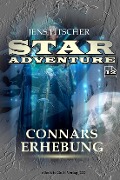 Cover-Bild zum Titel 'Connars Erhebung (STAR ADVENTURE 12)' von 'Jens Fitscher'