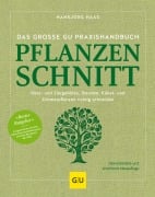 Cover-Bild zum Titel 'Das große GU Praxishandbuch Pflanzenschnitt' von 'Hansjörg Haas'