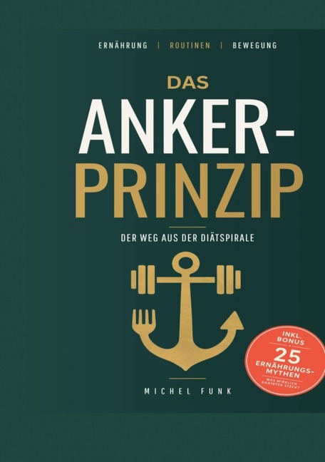 Das ANKER-PRINZIP - Michel Funk