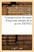 Cover-Bild zum Titel 'Correspondance Du Comte d'Argenson, Ministre de la Guerre' von 'Marc-Pierre de Voyer Argenson'