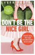 Cover-Bild zum Titel 'Don't be the nice girl' von 'Laura Busche'
