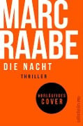 Die Nacht - Marc Raabe