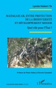 Madagascar, entre protection de la biodiversité et développement minier - Lynda Hubert Ta
