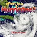 What Is a Hurricane? - Robin Johnson