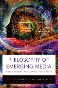 Cover-Bild zum Titel 'Philosophy of Emerging Media' von ''